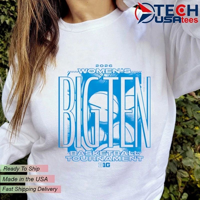 2026 Big Ten Women’s Basketball Tournament shirt by bigtenstore