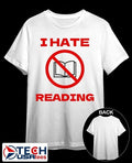 I hate reading no book shirt