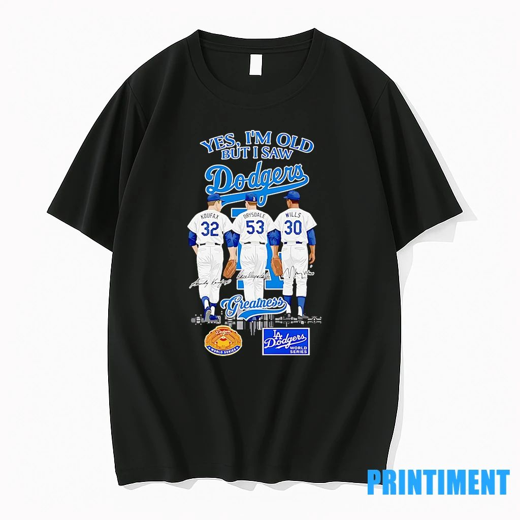 Yes Im Old But I Saw Dodgers Greatness Koufax Drysdale And Wills Tshirts Sweater