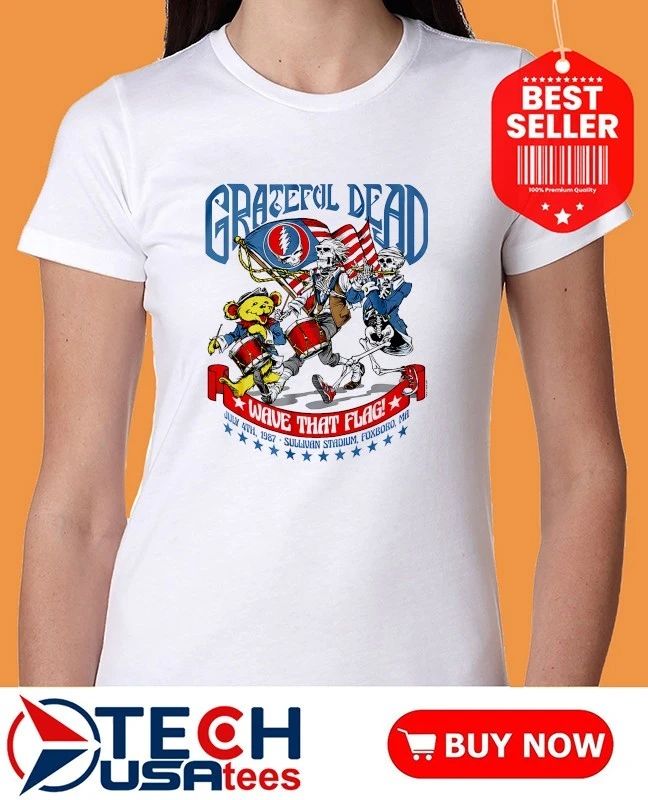 Uncle Sam Grateful Dead 4th Of July wave that flag shirt