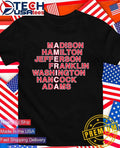 American Founding Fathers Madison Hamilton Jefferson Franklin Washington Hancock Adams shirt