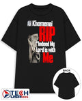 Ali Khamenei Rip indeed my lord is with me shirt