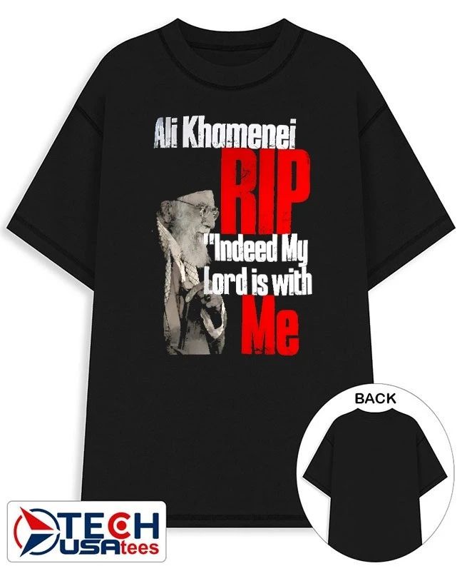 Ali Khamenei Rip indeed my lord is with me shirt