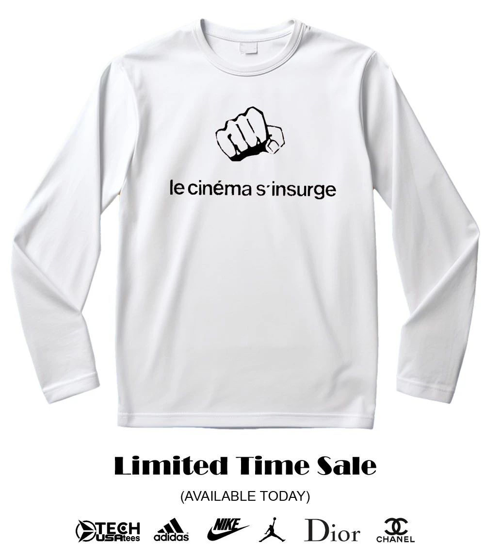 Le cinéma s’insurge shirt