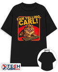 I am yelling Carl Cat shirt