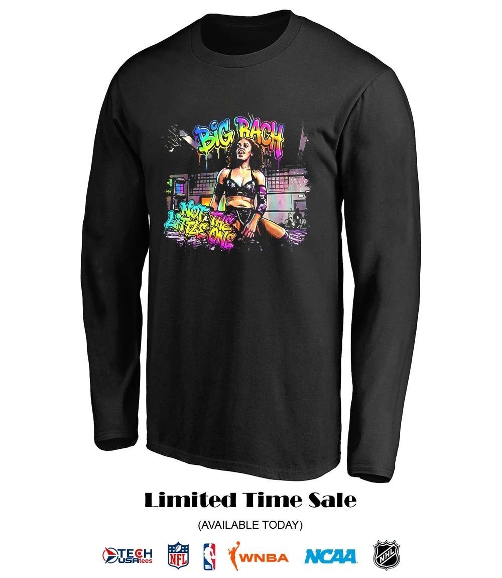 Rachel Armstrong Big Rach not the little one shirt