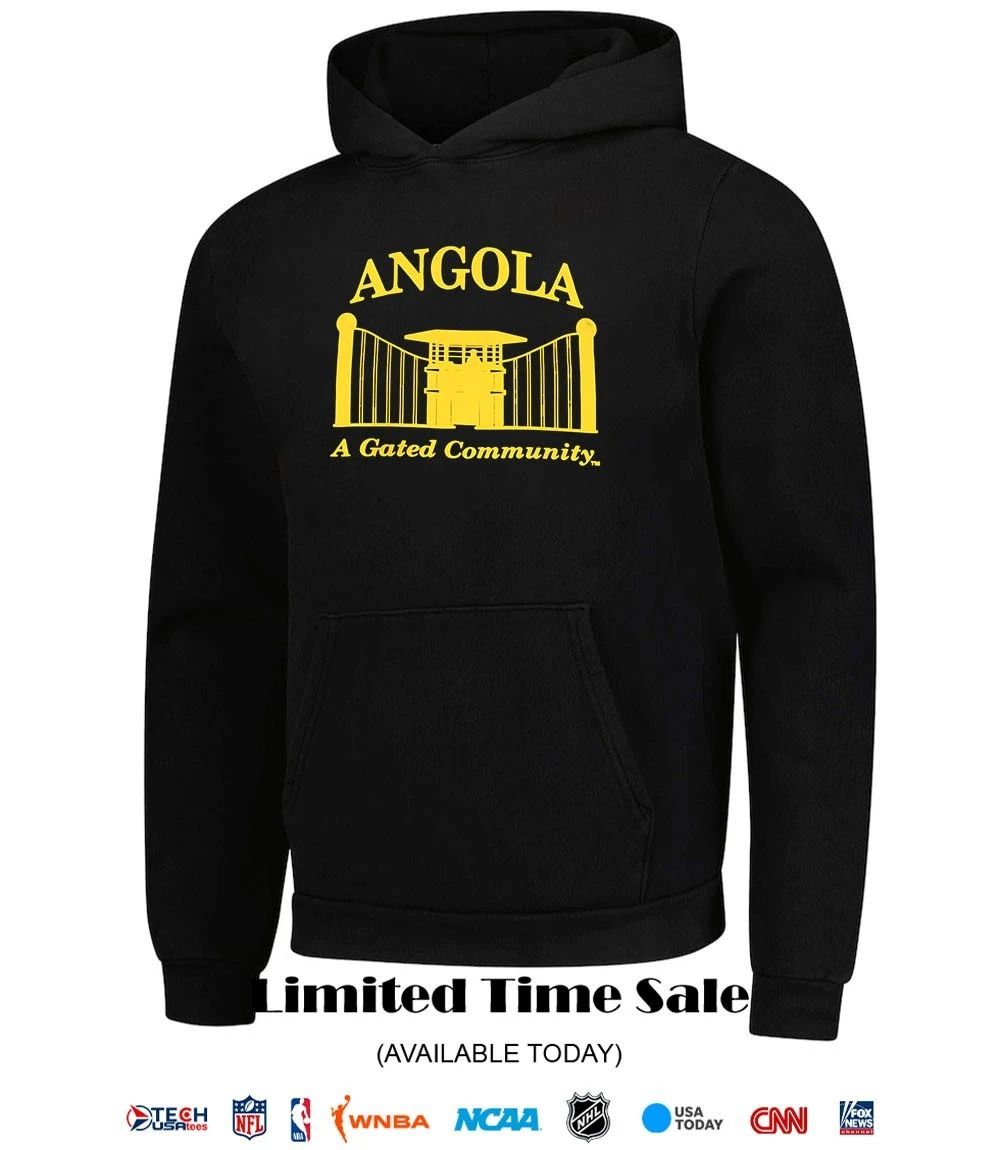 Angola a gated community shirt
