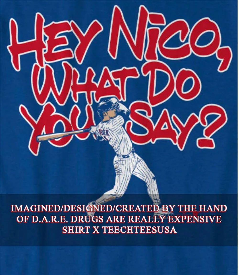 Chicago Cubs Nico Hoerner what do you say shirt