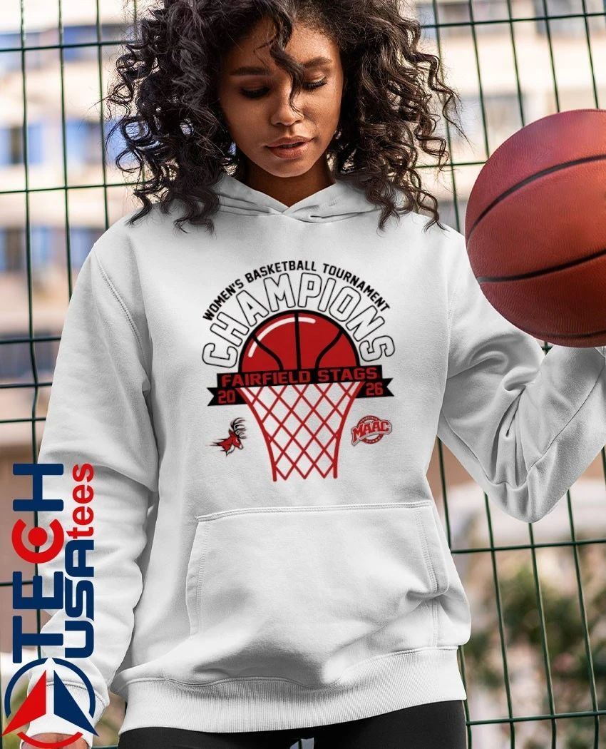 Fairfield Stags 2026 MAAC Women’s Basketball Tournament Champions shirt