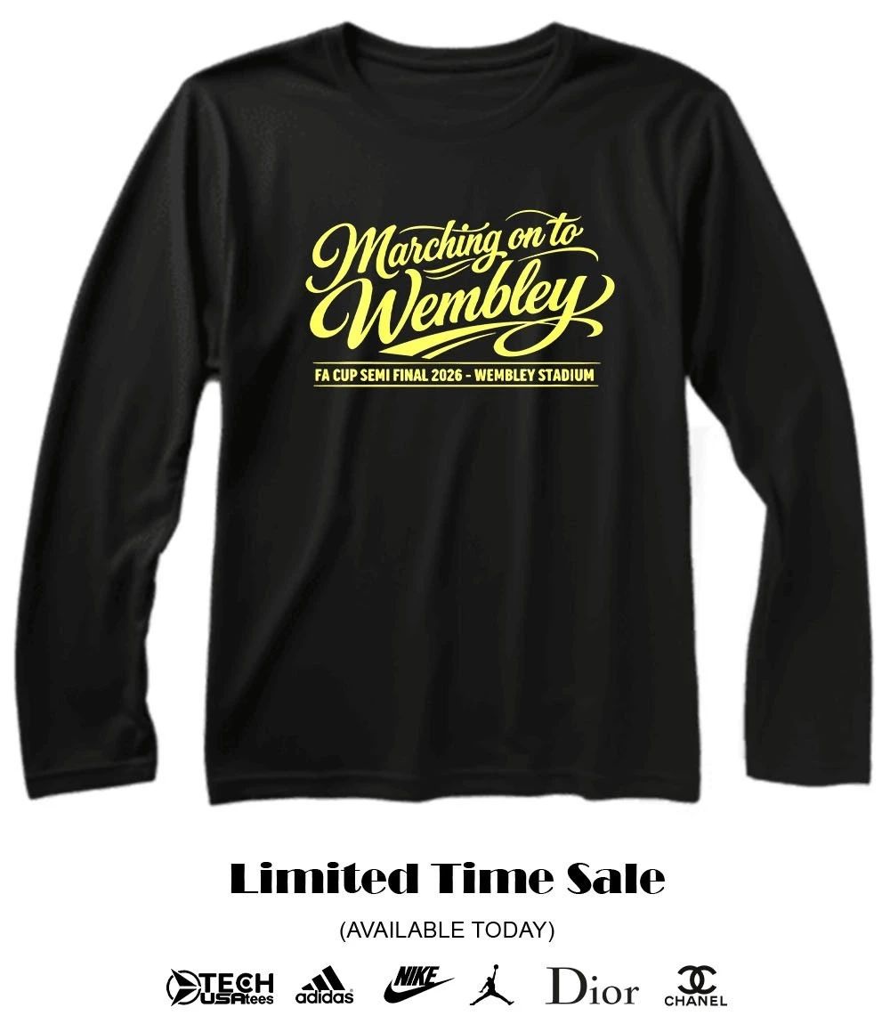 Marching on to Wembley FA Cup Semi Final 2026 Wembley Stadium shirt