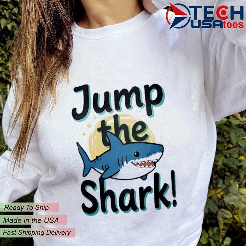 Jump the Shark shirt