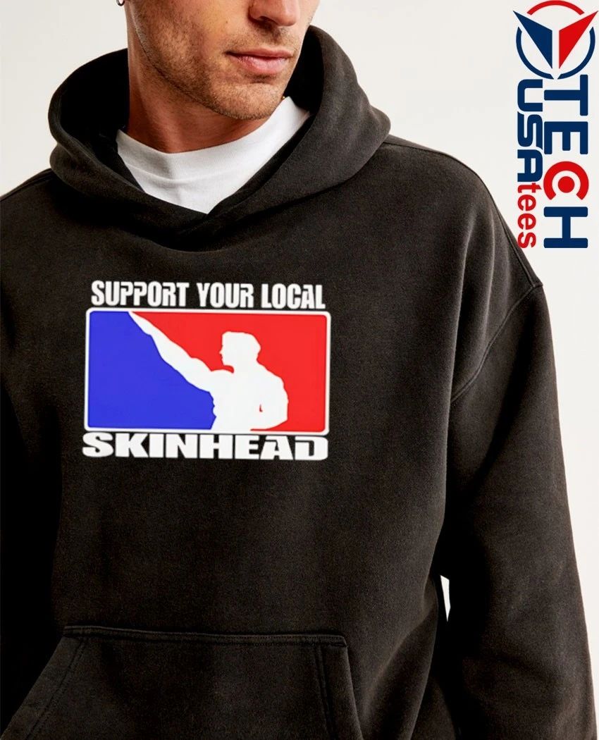 Support your local skinhead logo parody shirt
