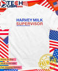 Harvey Milk Supervisor shirt