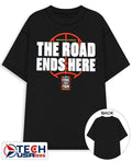 The Road Ends Here 2026 NCAA Men’s Basketball Tournament March Madness shirt