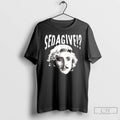Classic Gene Wilder Sedagive Young Frankenstein T Shirts