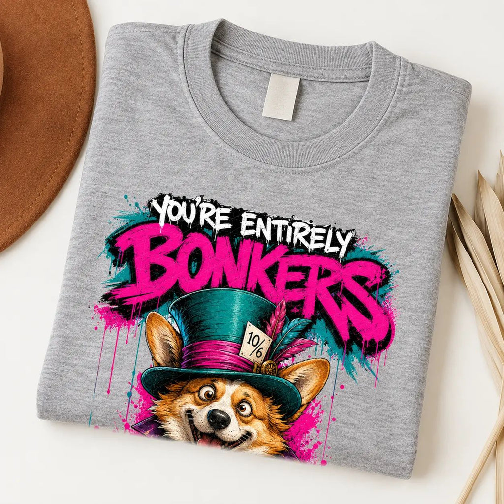 You’re Entirely Bonkers — Corgi