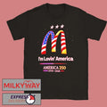 Im Lovin America 250 1776 2026 Mcdonalds Shirts