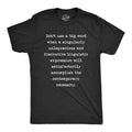Mens Don't Use A Big Word T Shirt Funny Nerdy Vocabulary Sarcastic Graphic