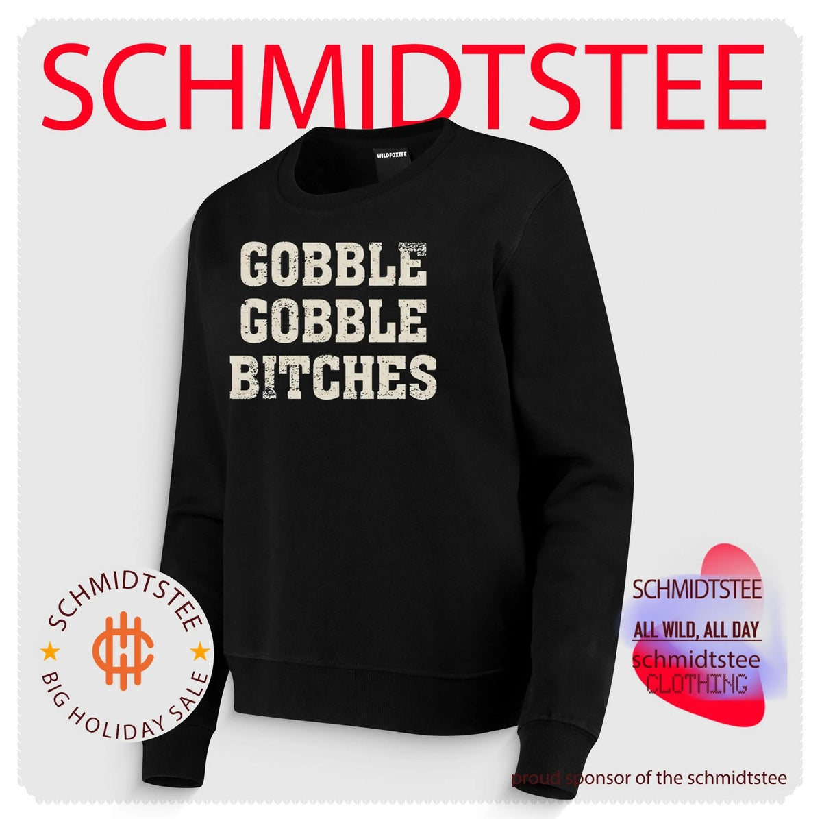 Gobble Gobble Bitches shirt