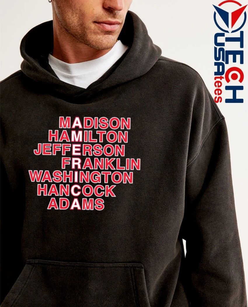 American Founding Fathers Madison Hamilton Jefferson Franklin Washington Hancock Adams shirt