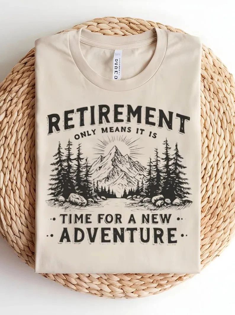 Retired Adventure Comfort Tee Retirement Gift Travel Explore