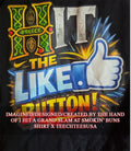 Hit the like button shirt