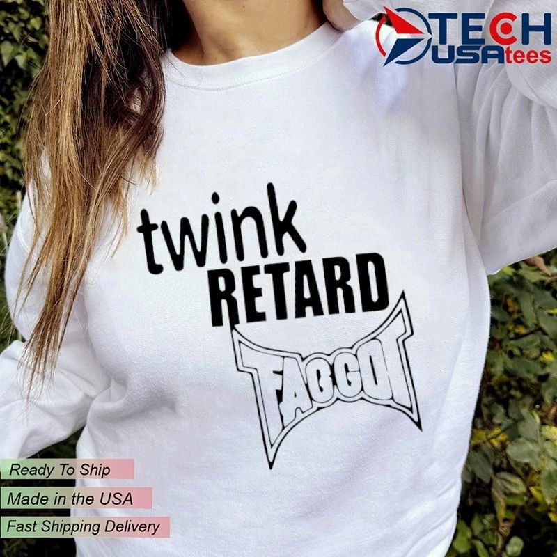 Twink retard faggot and I have a gun shirt