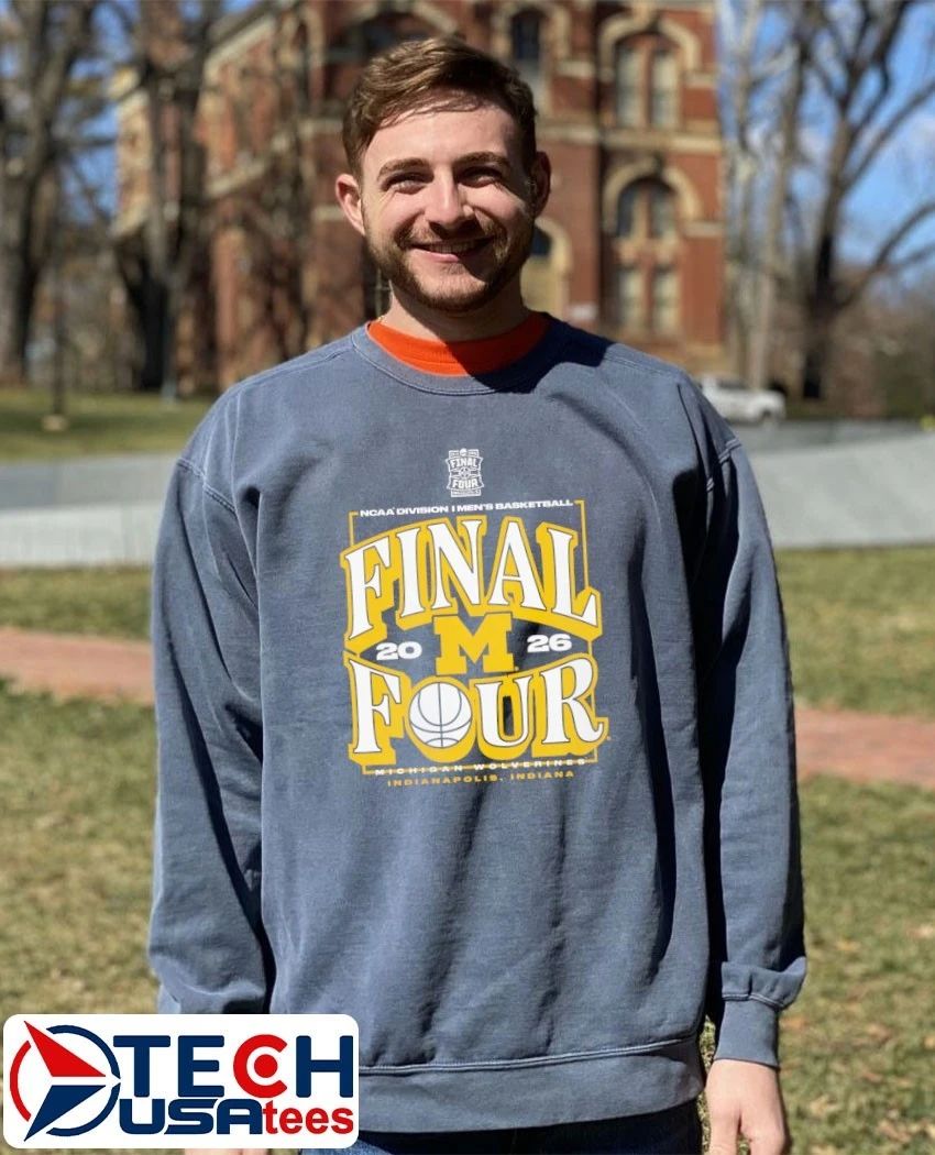 Final Four Michigan Wolverines 2026 NCAA Men’s Basketball Tournament March Madness shirt