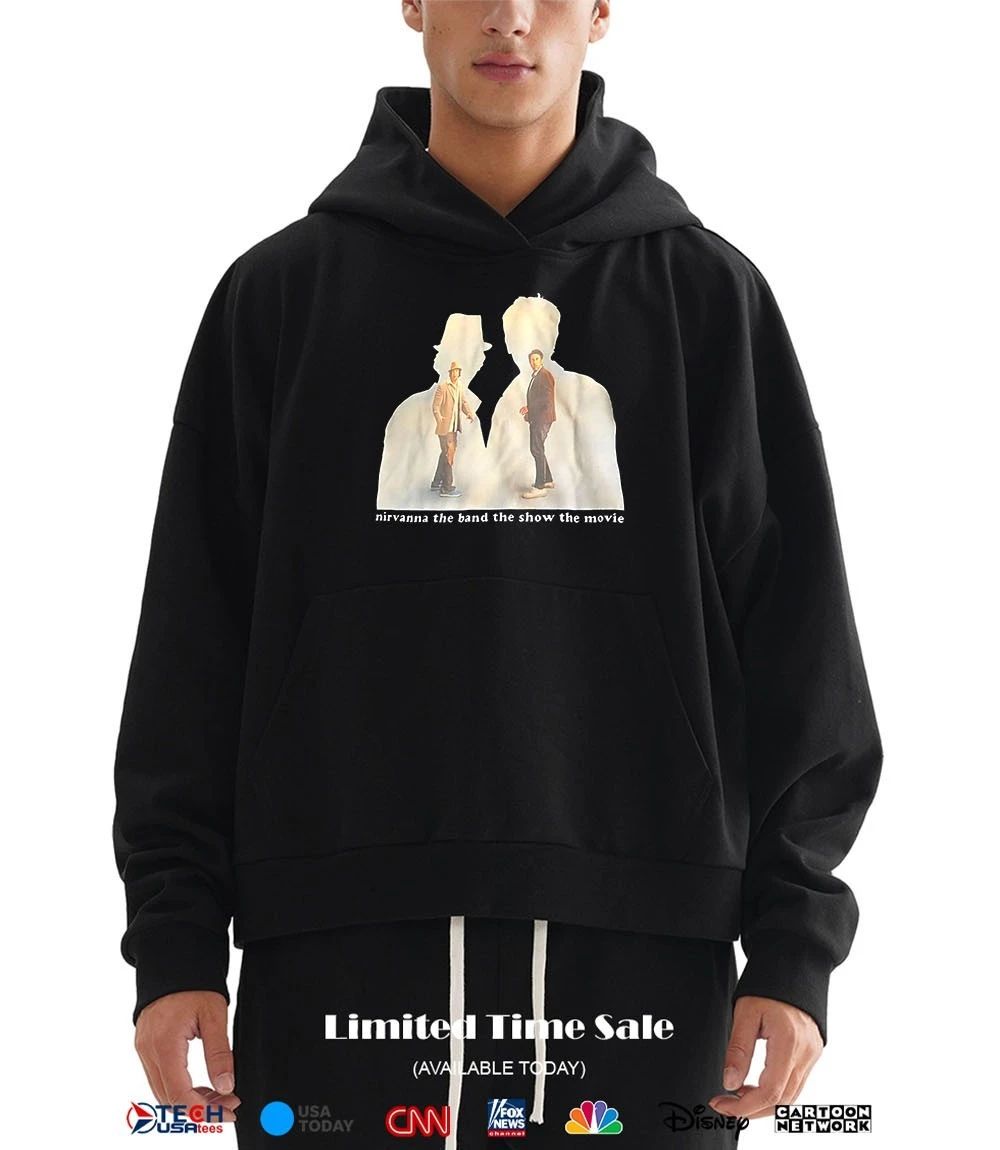 Nirvanna the band the show the movie shirt