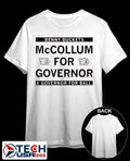 Benny Buckets McCollum for Governor a Governor for all shirt by raygunsite