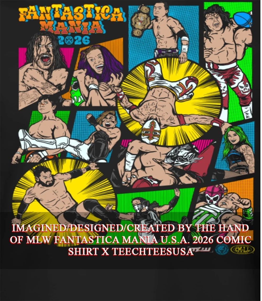 MLW Fantastica Mania U.S.A. 2026 comic shirt