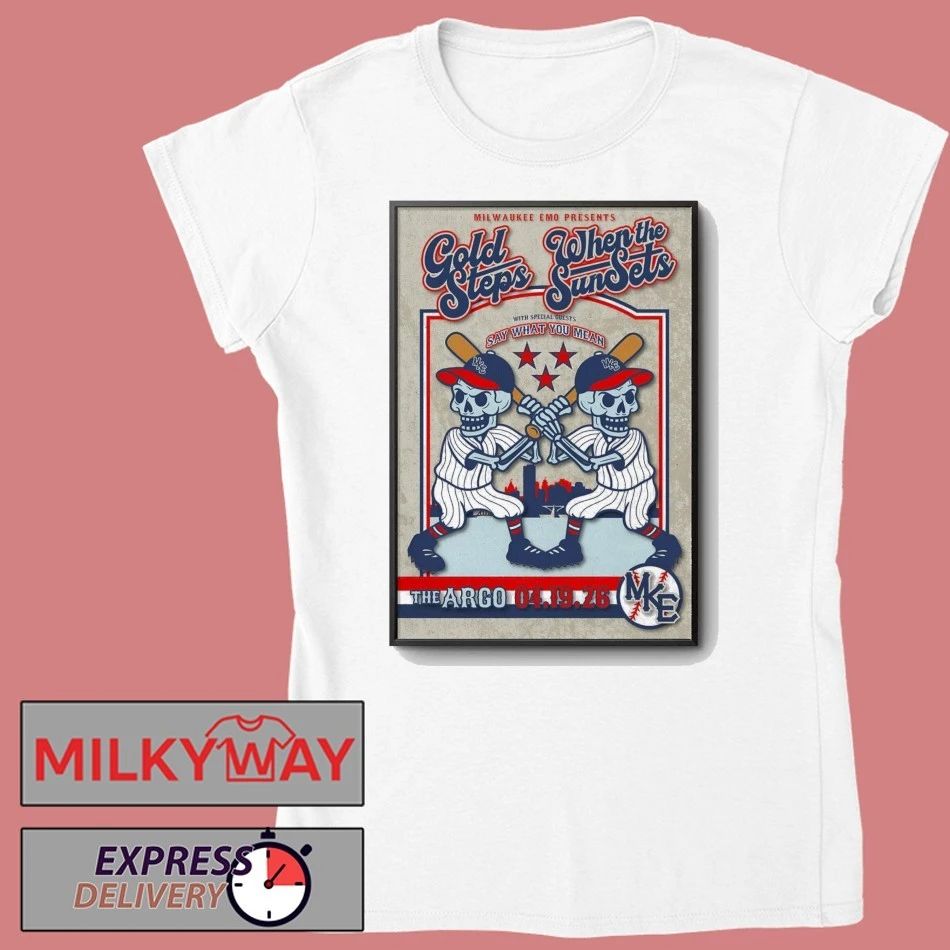 Gold Steps And When The Sun Sets In Whitefish Bay WI On Apr 19 2026 Tour Poster shirt