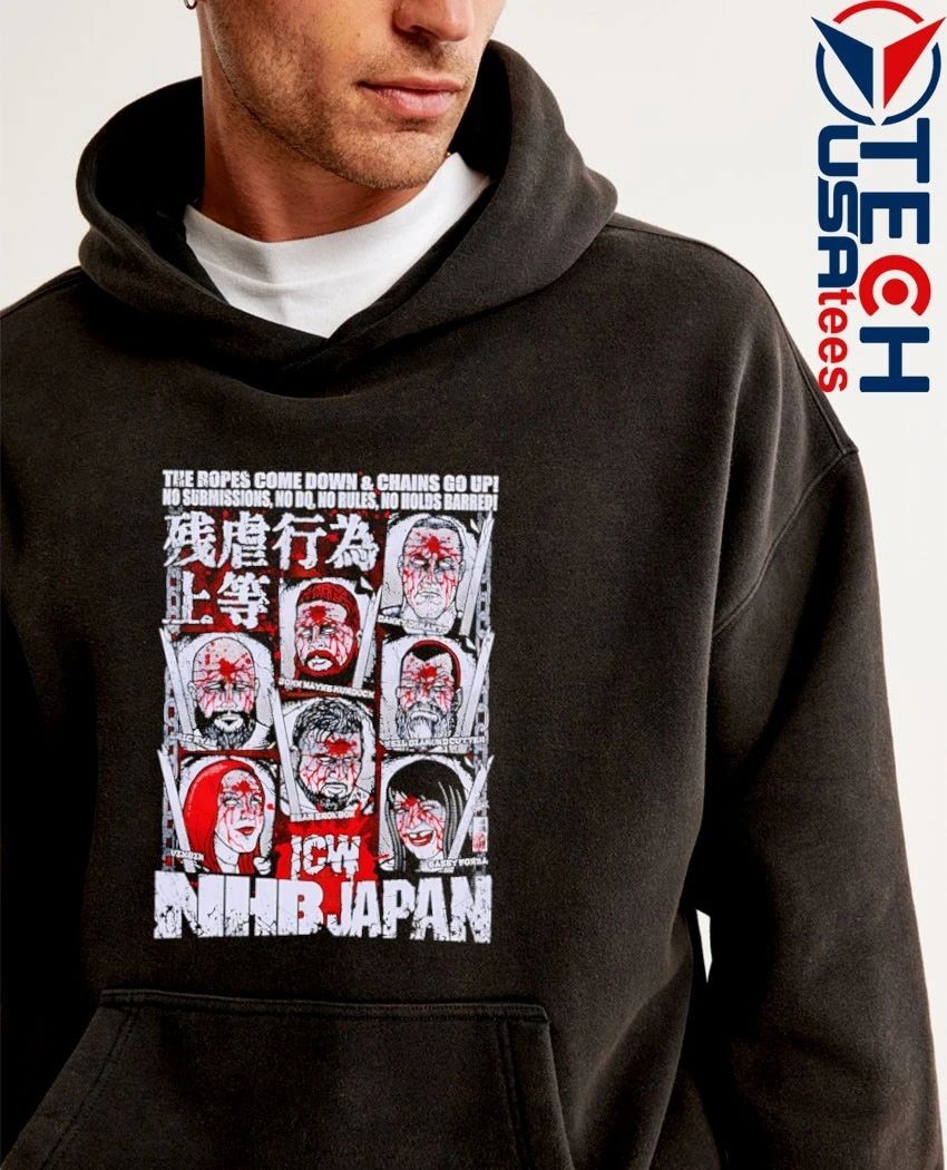 NHB Japan the ropes come down and chains go up no submissions no dq no rules no holds barred shirt