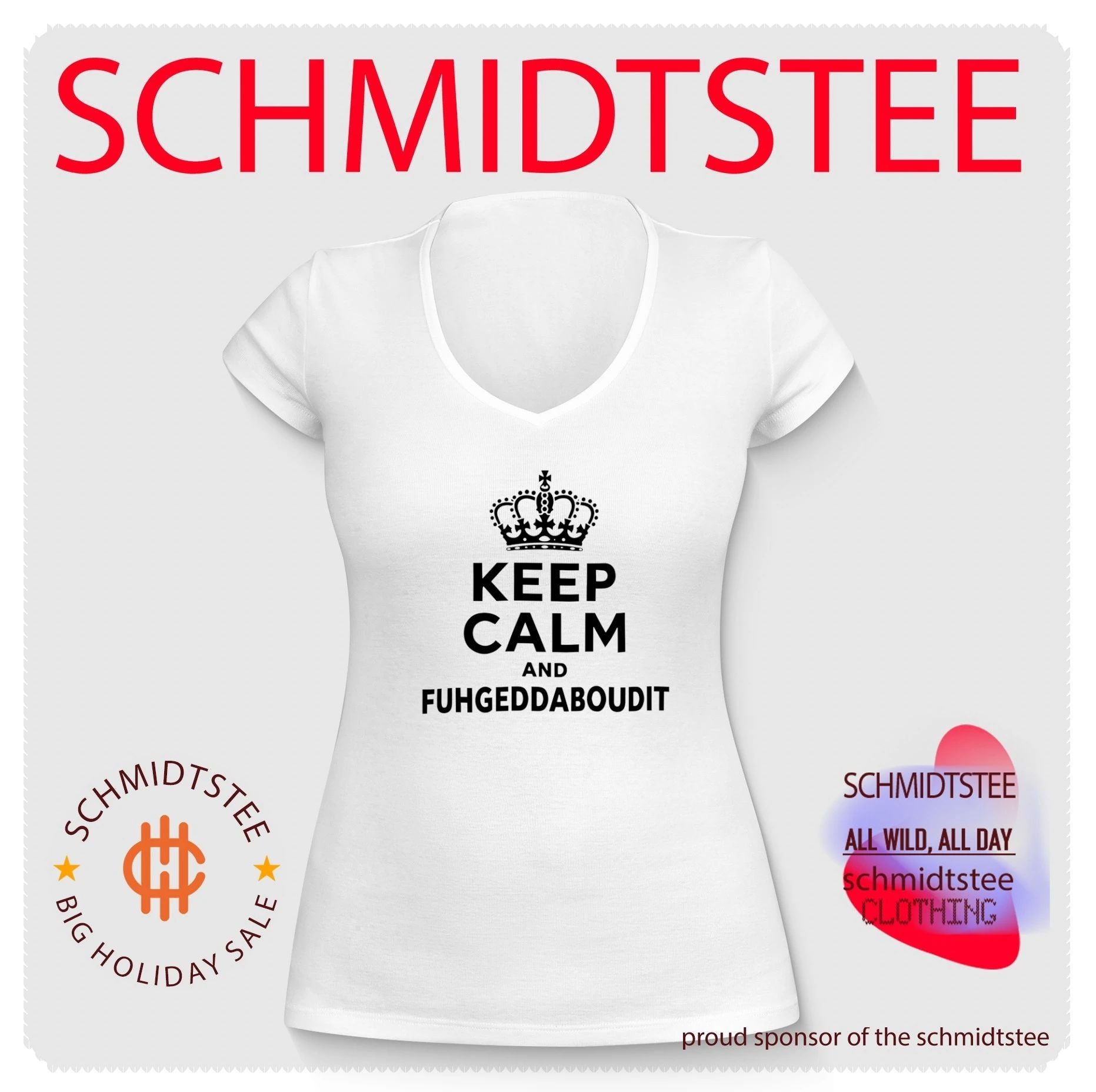 Keep Calm And Fuhgeddaboudit Shirt