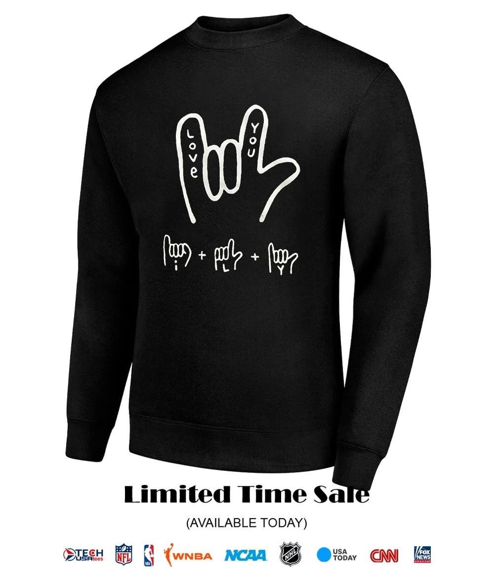 Love you hand shirt