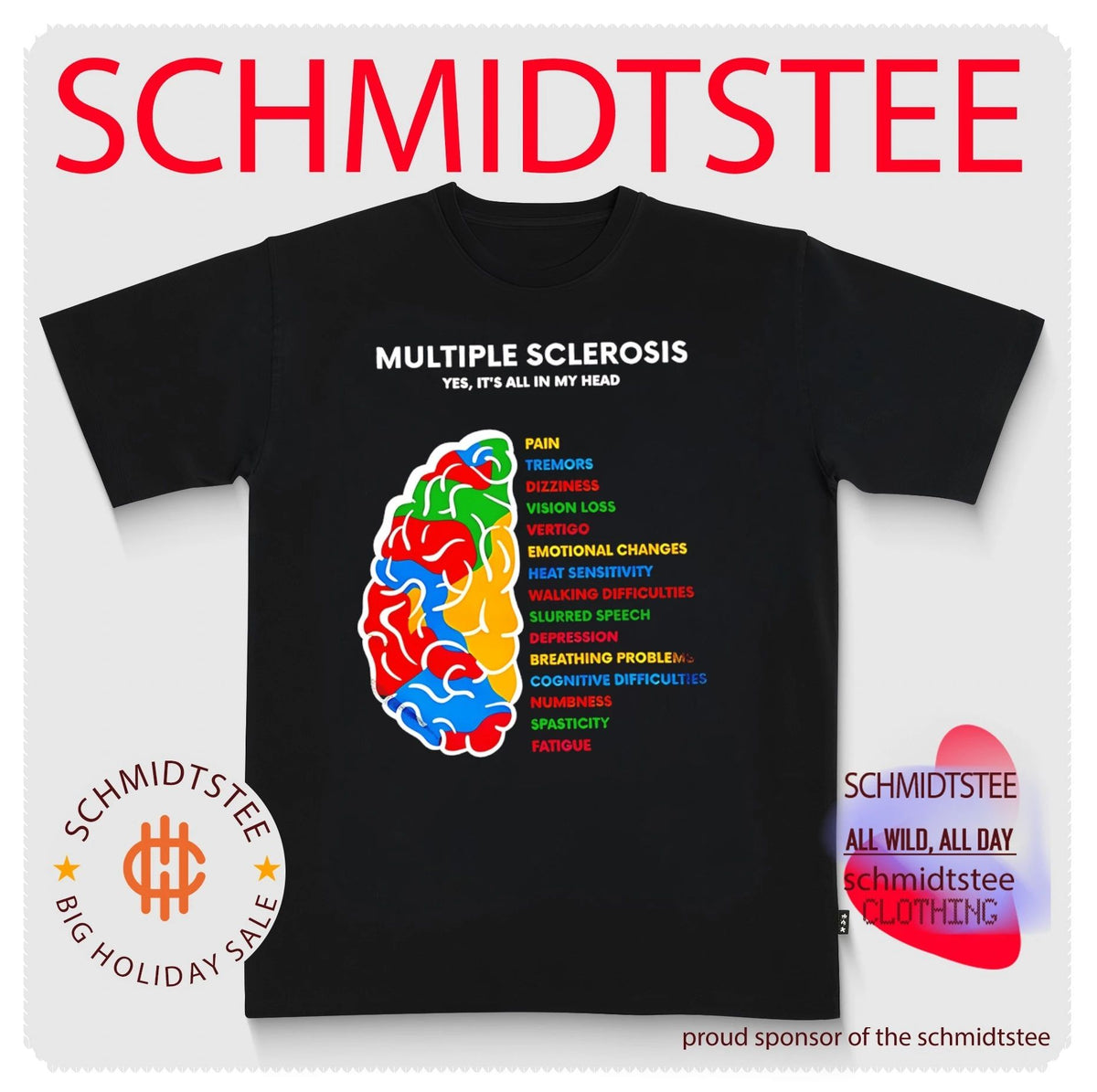 Multiple Sclerosis Yes It’s All in My Head Awareness shirt