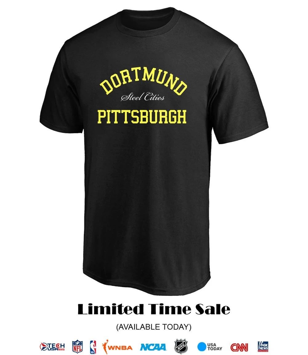 Dortmund Pittsburgh Steel Cities shirt