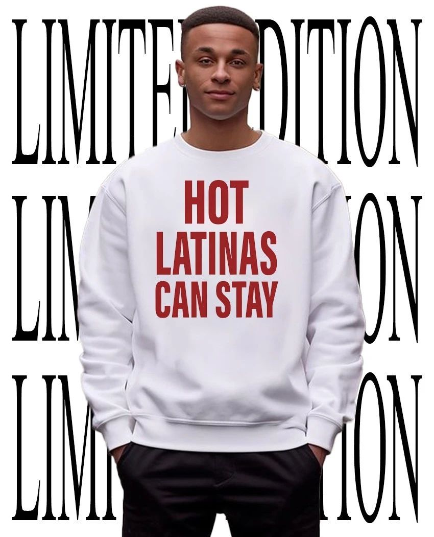 Latinas can stay shirt