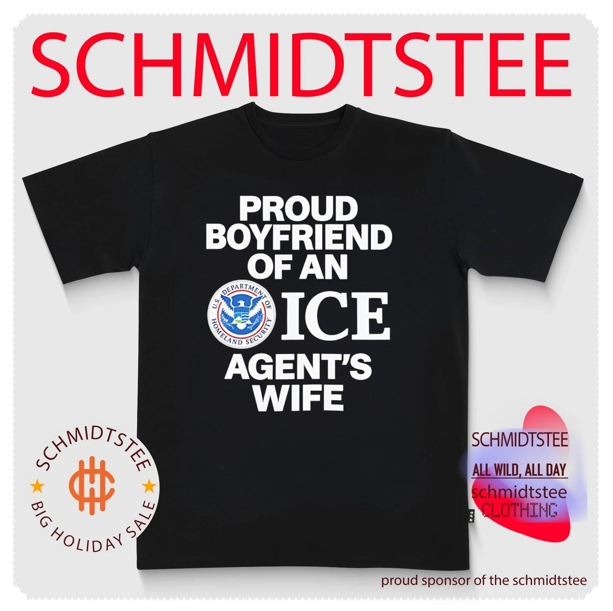 Proud Boyfriend Of An ICE Agent’s Wife shirt