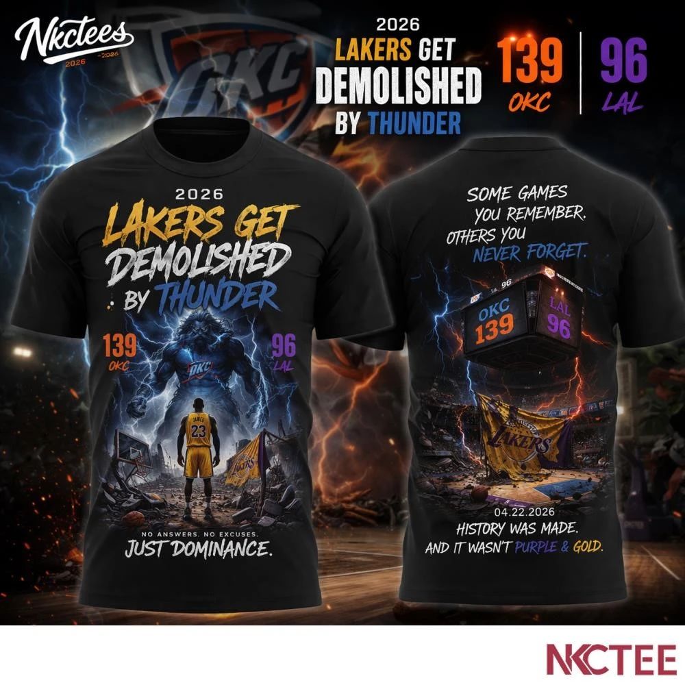 NKCtees OKC Thunder Crush Lakers 2026 Score 139-96 Premium Graphic Shirt