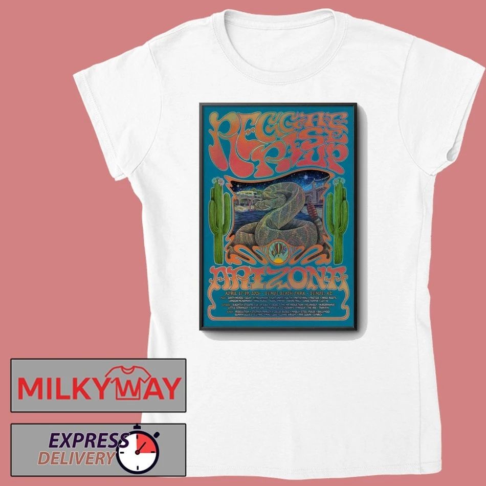 Reggae Rise Up Arizona Festival In Tempe AZ On Apr 17-19 2026 Poster shirt