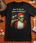 Fellow Earthlings T-Shirt Funny Alien Meme Sci Fi Tee Skateboarding UFO XS-5X