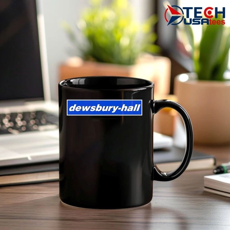 You’re my dewsbury-hall shirt