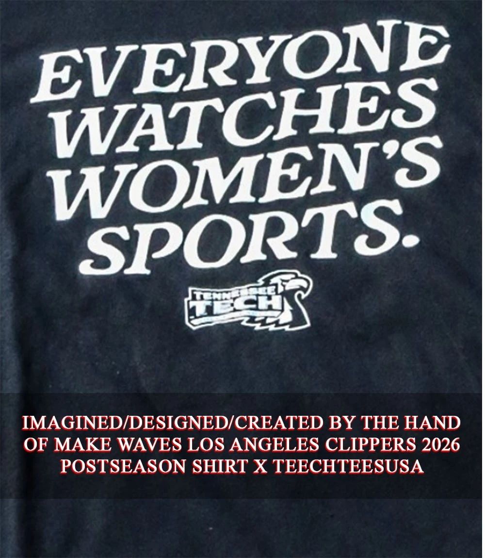 Everyone watches women’s sports Tennessee Tech Softball shirt