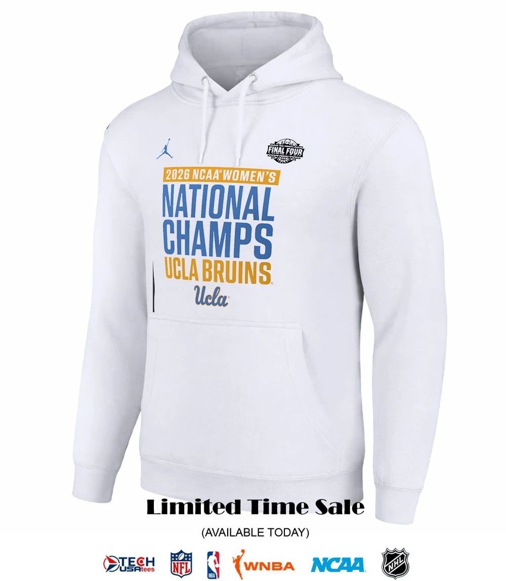 2026 NCAA Women’s Basketball National Champions UCLA Bruins Final Four shirt