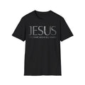 Jesus The Name Above All Names T-Shirt High Premium Soft & Stylish Unisex Tee