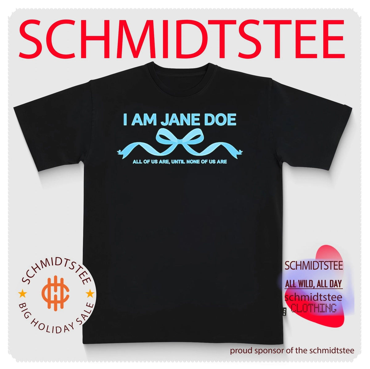 Ribbon I am Jane Doe all of us are until none of us are shirt