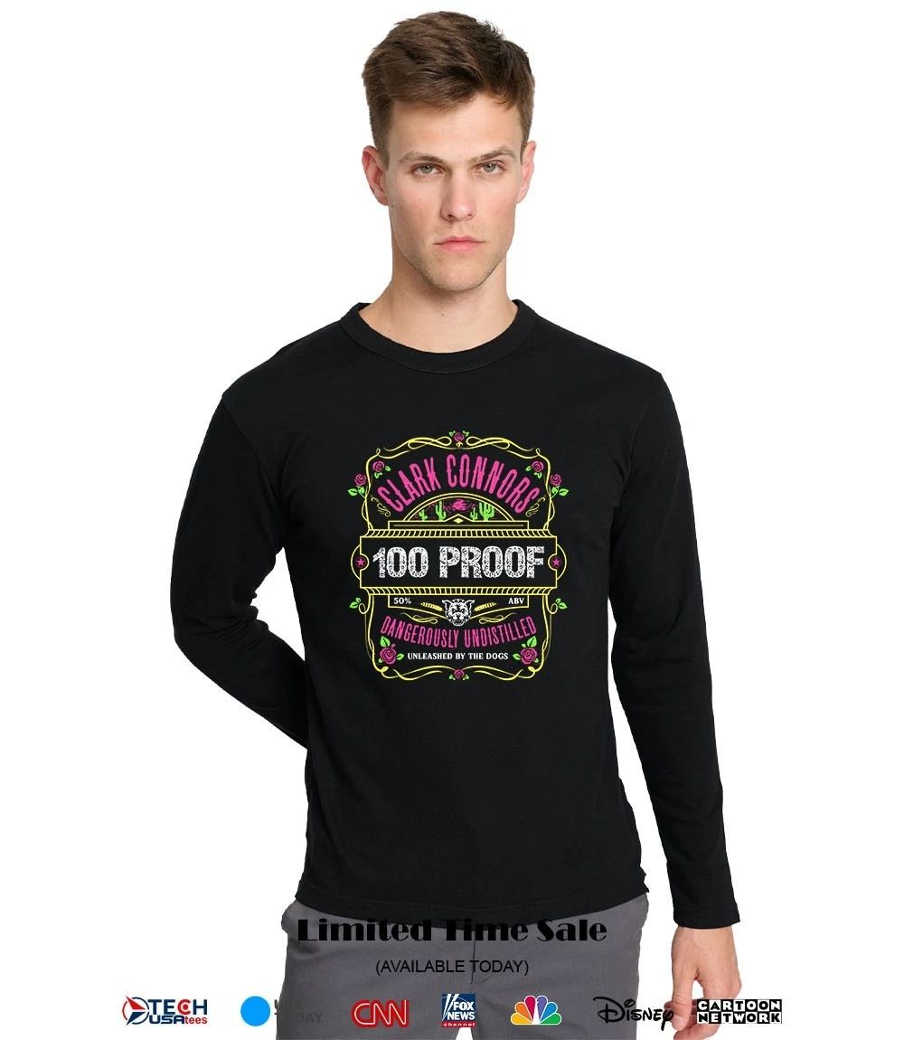 Clark Connors 100 Proof shirt