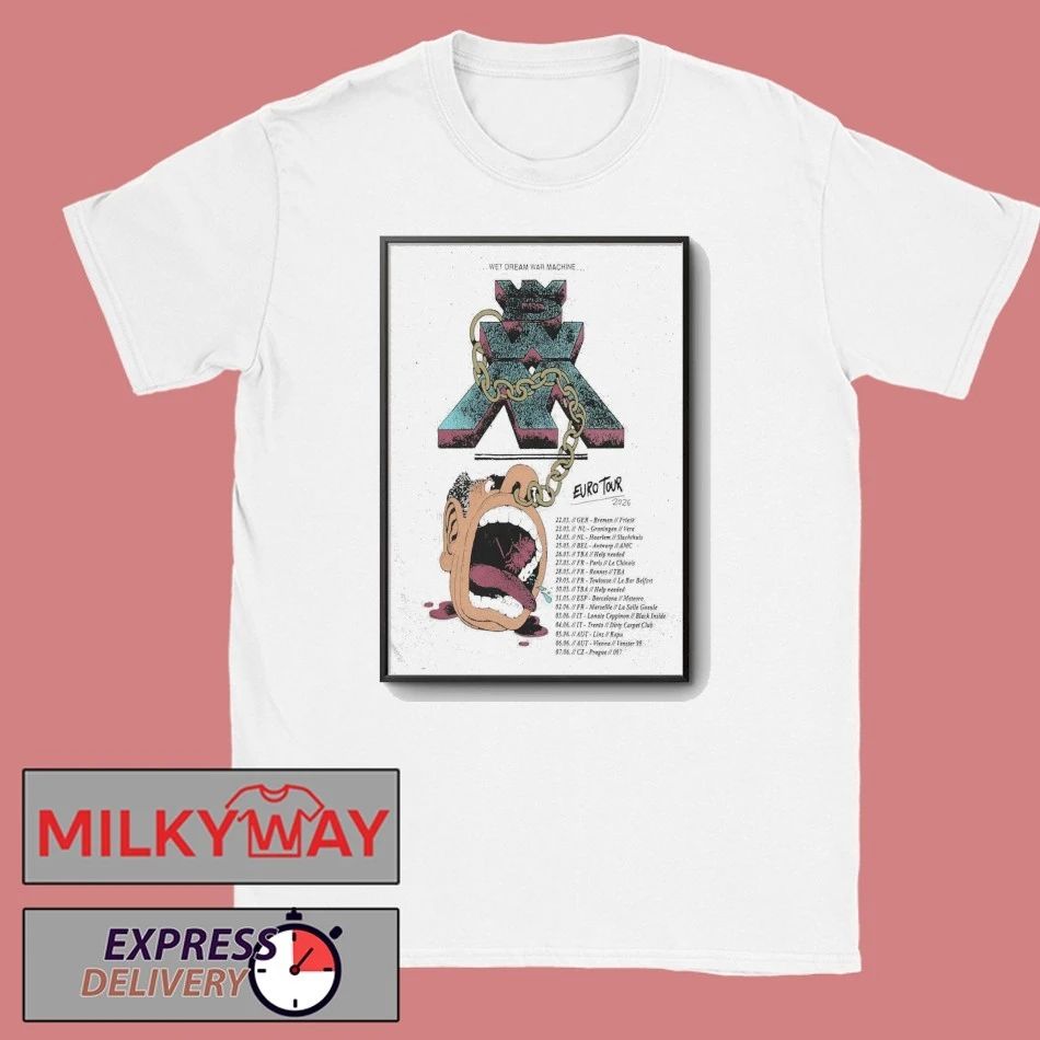 Wet Dream War Machine Euro 2026 Tour Poster shirt