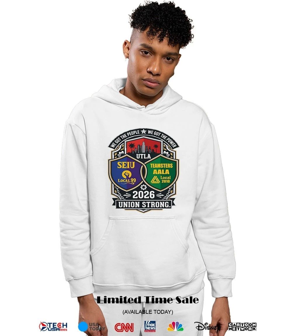 SEIU Local 99 Teamsters AALA Union Pride 2026 Union Strong shirt